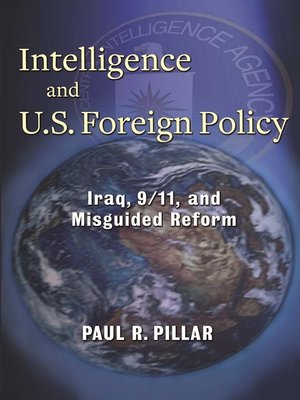 cover image of Intelligence and U.S. Foreign Policy
